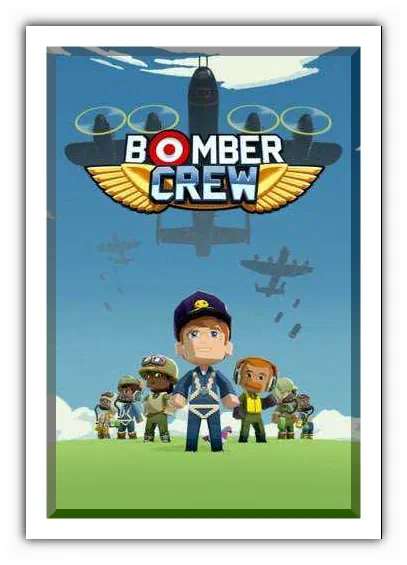 Bomber Crew Secret Weapons скачать торрент бесплатно на PC