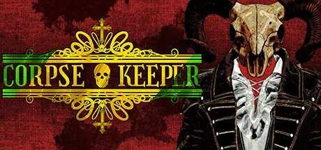 Corpse Keeper скачать торрент бесплатно на PC