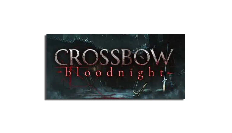 CROSSBOW Bloodnight скачать торрент бесплатно на PC