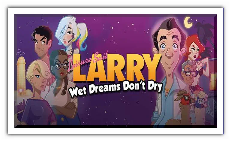 Leisure Suit Larry Wet Dreams Don't Dry скачать торрент бесплатно на PC