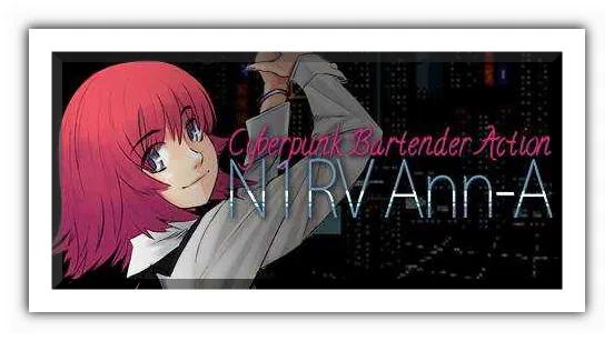 N1RV Ann-A Cyberpunk Bartender Action скачать торрент бесплатно на PC