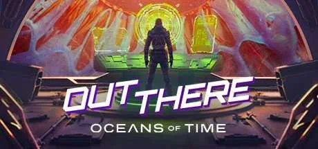 Out There Oceans of Time скачать торрент бесплатно на PC