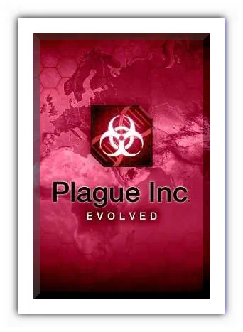 Plague Inc Evolved скачать торрент бесплатно на PC